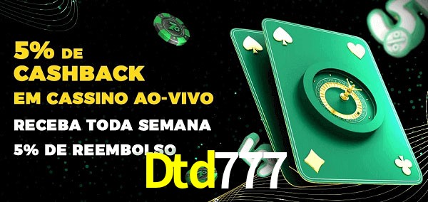 Promoções do cassino ao Vivo Dtd777
